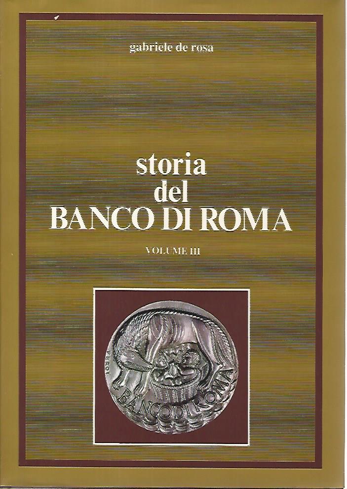 Storia del banco di Roma. Volume III. - copertina