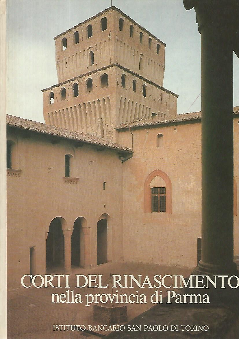 Corti del rinascimento nella provincia di Parma - copertina