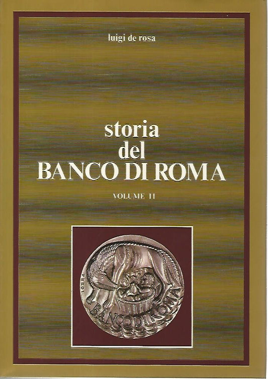 Storia del banco di Roma. Volume II - copertina