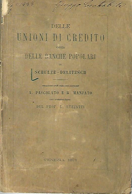 Delle unioni di credito ossia delle banche popolari - copertina