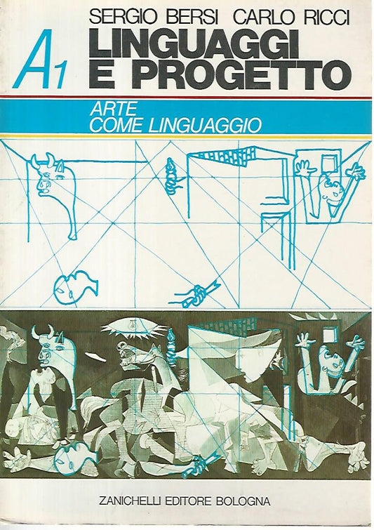 Linguaggio e progetto. Arte come linguaggio. A1 - copertina