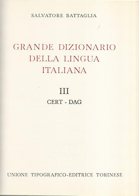 Grande dizionario della lingua italiana III Cert- Dag - copertina
