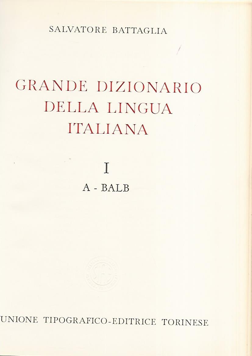 Grande dizionario della lingua italiana I A- Balb - copertina