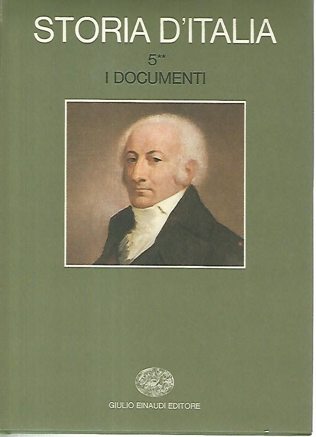 Storia d'Italia 5. I documenti. Tomi 1-2 - copertina