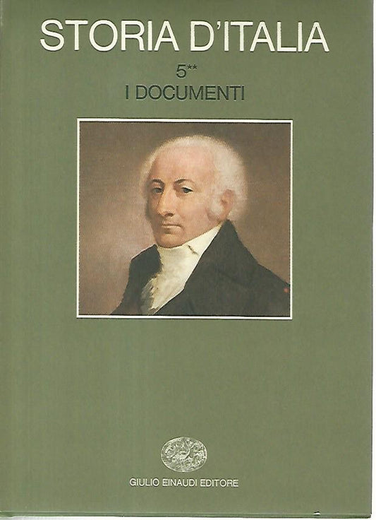 Storia d'Italia 5. I documenti. Tomi 1-2 - copertina