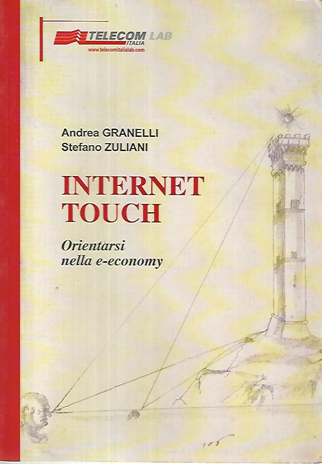 Internet touch. Orientarsi nella e-economy - copertina