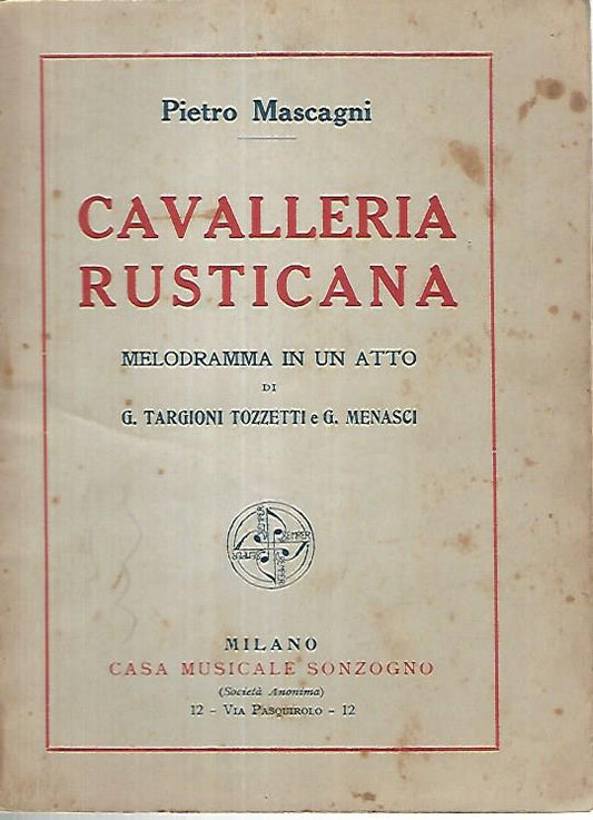 Cavalleria rusticana. Melodramma in un atto. - copertina