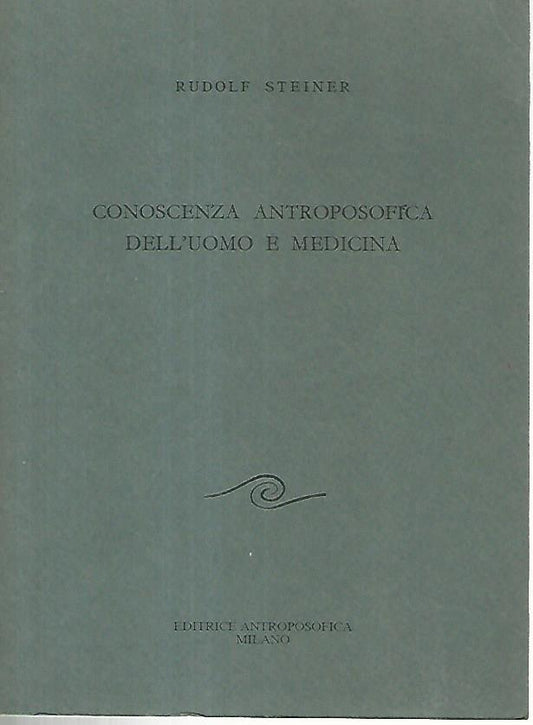 Conoscenza antroposofica dell'uomo e medicina - copertina
