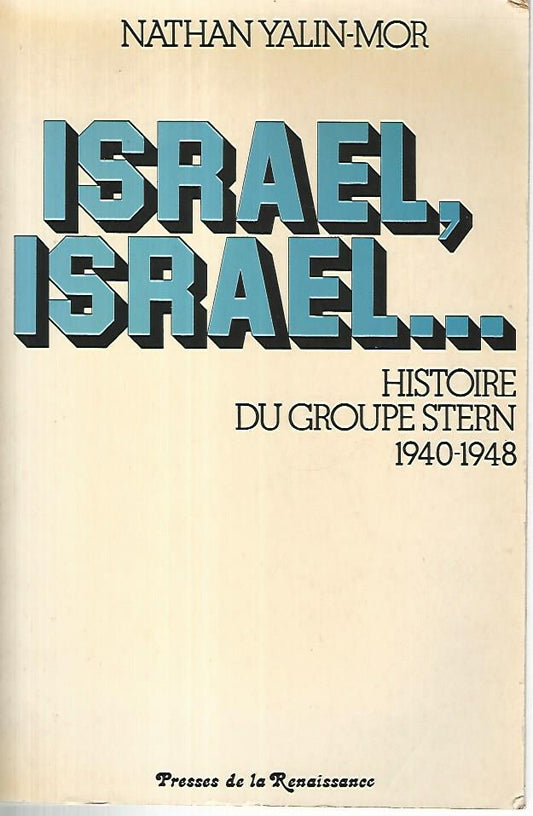 Israel Israel..histoire du groupe stern 1940-1948 - copertina