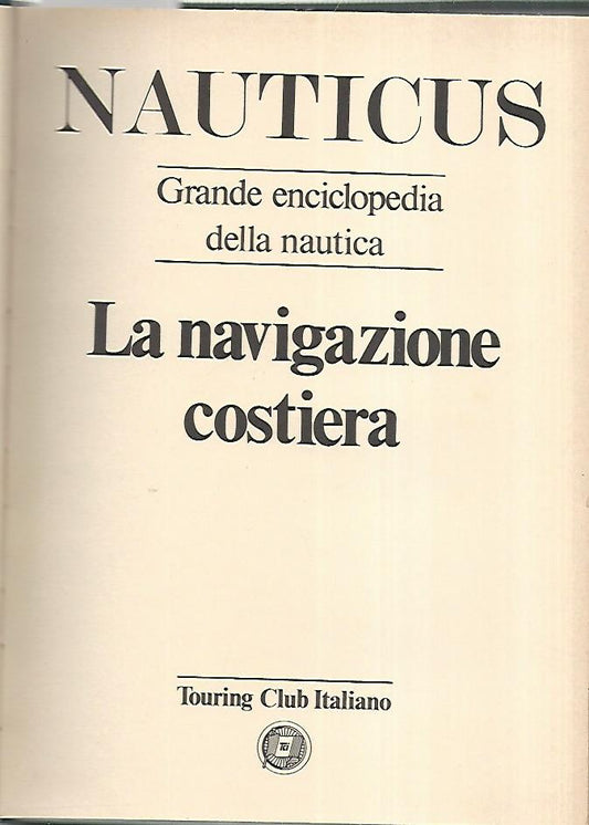Nauticus. La navigazione costiera - copertina