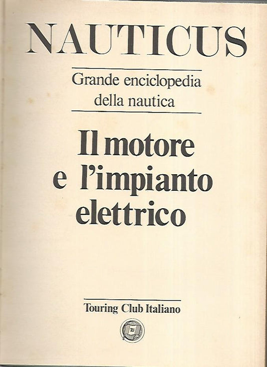 Nauticus.Il motore e l'impianto elettrico - copertina