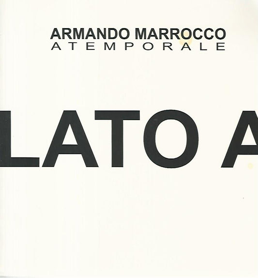 Armando Marrocco atemporale. Lato A - copertina