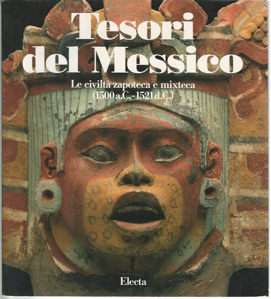 Tesori del Messico. La civiltà zapoteca e mixteca - copertina