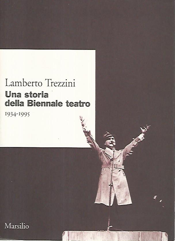 Una storia della Biennale teatro - copertina