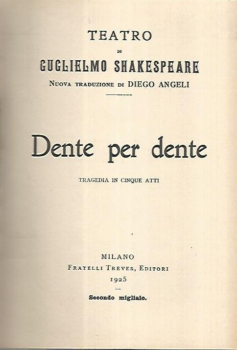 Dente per dente. Tragedia in cinque atti - copertina