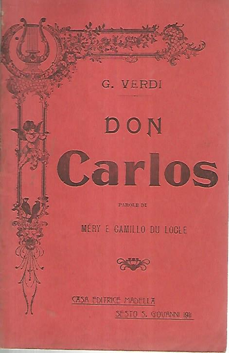 Don Carlos. Parole di Mery e Camillo Du Locle - copertina