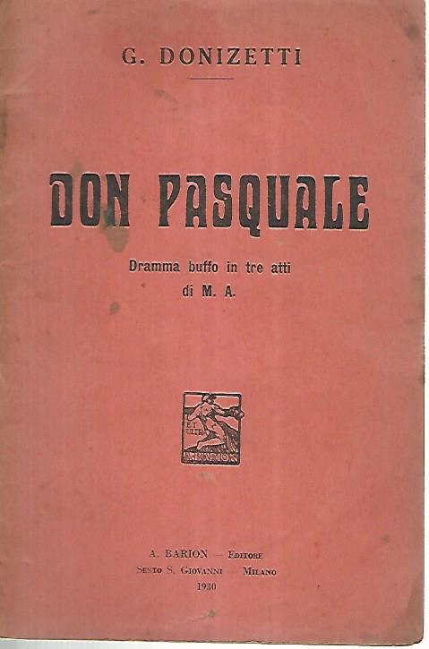 Don Pasquale. Dramma buffo in tre atti - copertina
