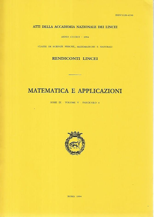 Matematica e applicazioni. Serie IX- Volume V- Fascicolo 4. Rendiconti Lincei - copertina