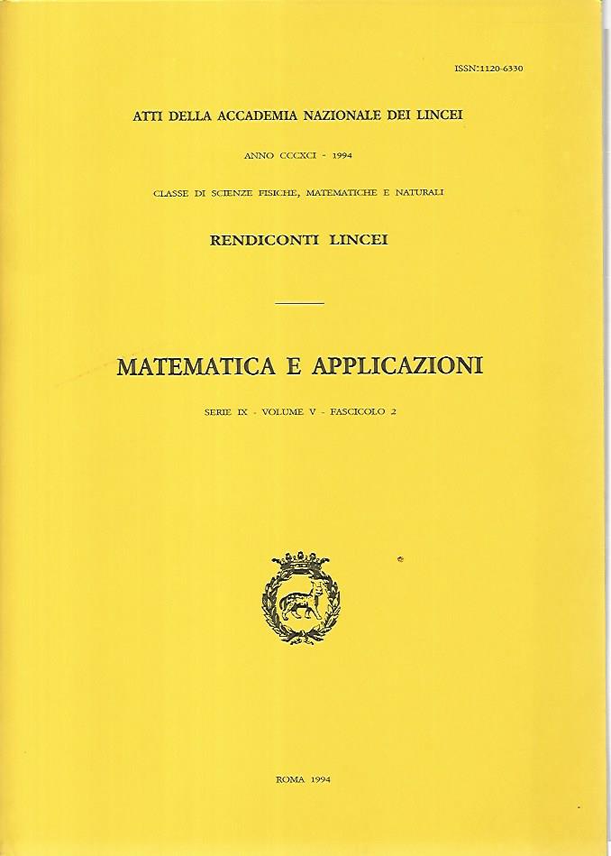 Matematica e applicazioni. Serie IX- Volume V- Fascicolo 2. Rendiconti Lincei - copertina
