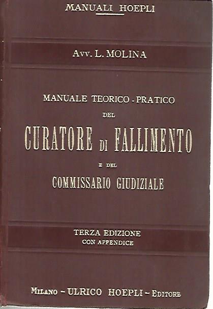 Manuale teorico pratico del curatore di fallimento e del commissario giudiziale - copertina