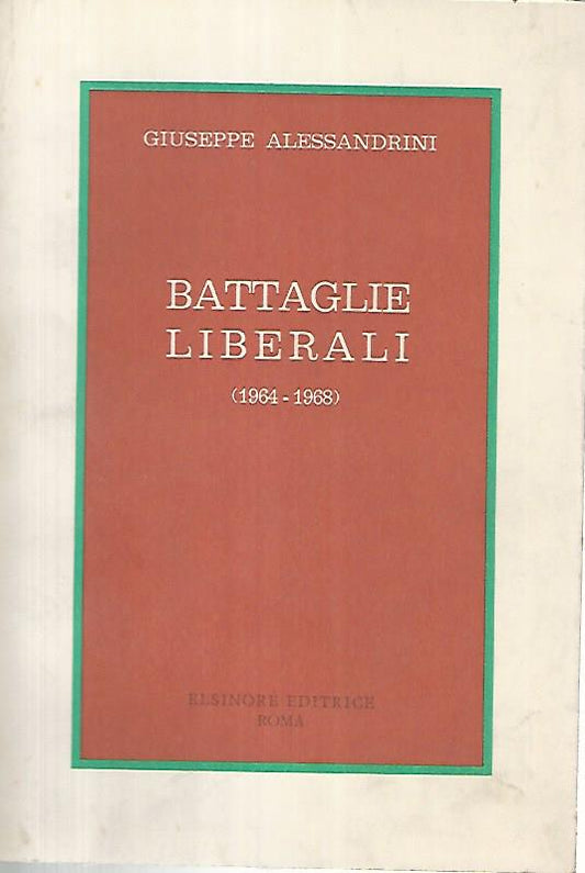Battaglie liberali (1964-1968) - copertina