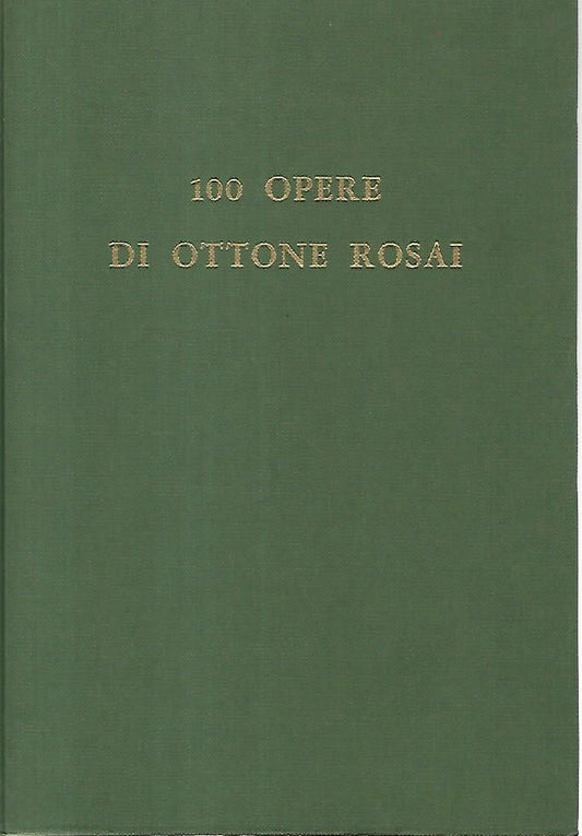 100 opere di Ottone Rosai - copertina