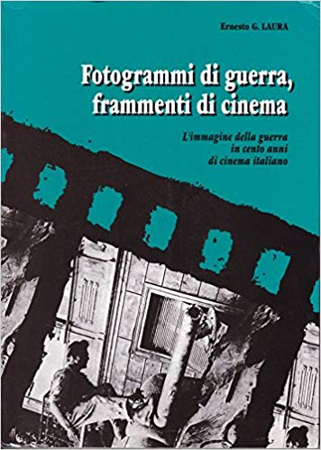 Fotogrammi di guerra,frammenti di cinema - copertina