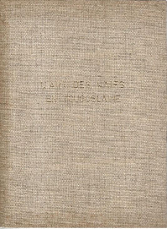 L'art  des naifs en Yougoslavie - copertina