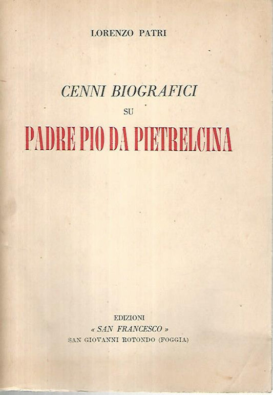 Cenni biografici su Padre Pio da Pietralcina - copertina