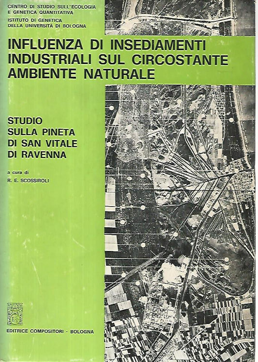 Influenza di insediamenti industriali sul circostante ambiente naturale - copertina