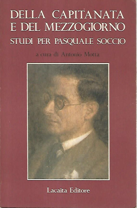 Della capitanata e del mezzogiorno. Studi per Pasquale Soccio - copertina