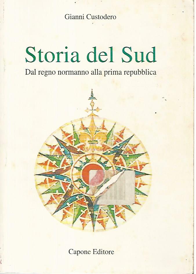 Storia del sud. Dal regno normanno alla prima repubblica - copertina