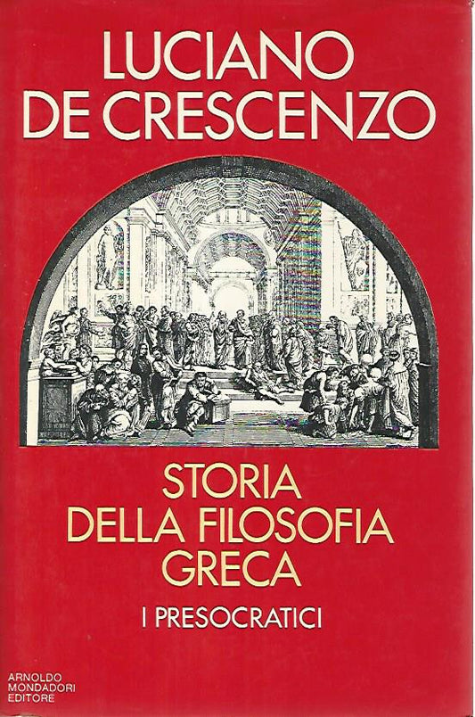 Storia della filosofia greca. I presocratici - copertina