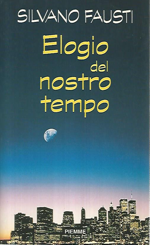 Elogio del nostro tempo - copertina