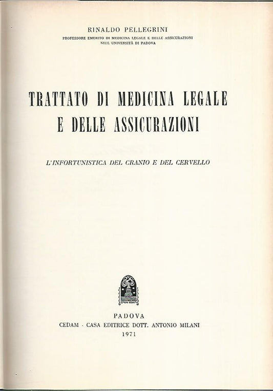 Trattato di medicina legale e delle assicurazioni X - copertina