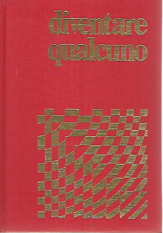Diventare qualcuno - copertina
