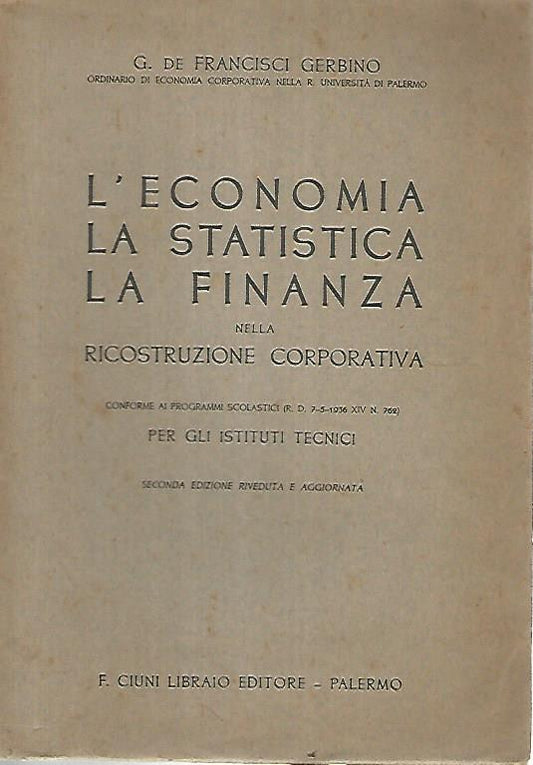 L'economia la statistica la finanza nella ricostruzione corporativa - copertina
