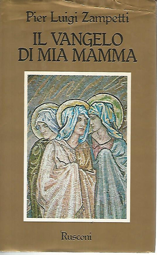 Il vangelo di mia mamma - copertina