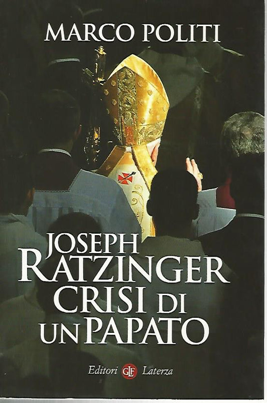 Joseph Ratzinger crisi di un papato - copertina