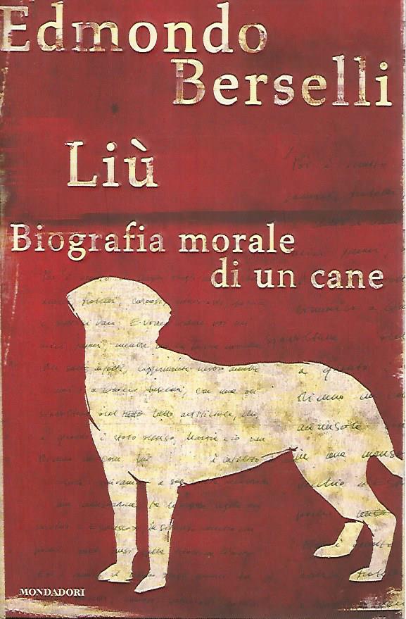 Liù. Biografia morale di un cane - copertina
