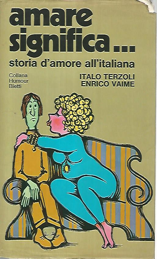 Amare significa..storia d'amore all'italiana - copertina
