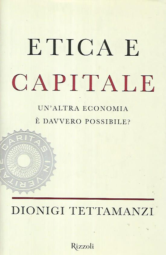 Etica e capitale. Un'altra economia è davvero possibile? - copertina