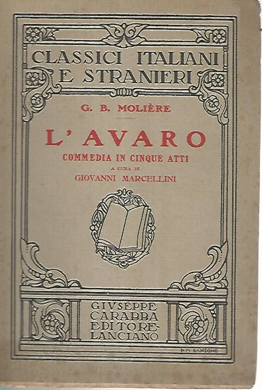 L'avaro. Commedia in cinque atti - copertina