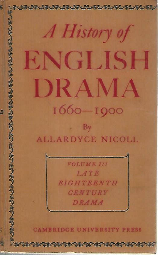 A history of english drama  1660-1900. Volume III - copertina
