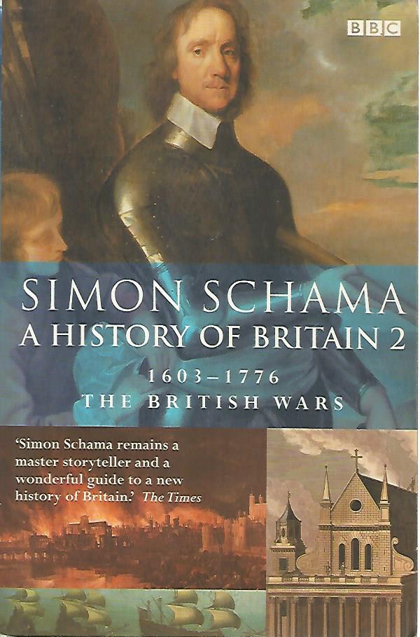 A history of Britain 2 1603-1776. The british wars - copertina
