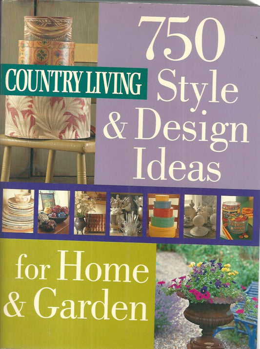 Country living. 750 style & design ideas for home & garden - copertina