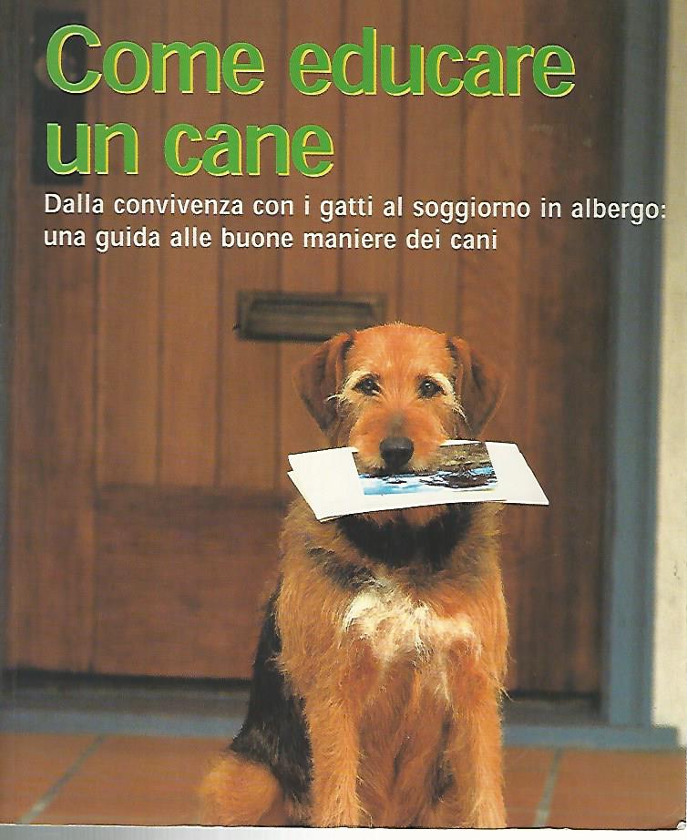 Come educare un cane - copertina