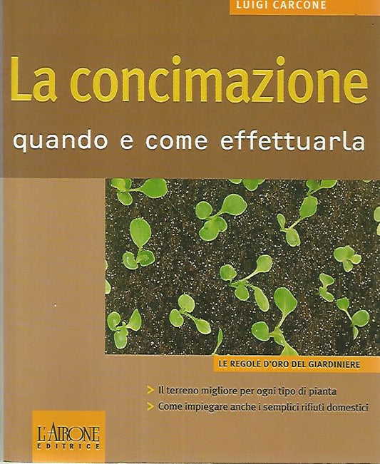 La concimazione. Quando e come effettuarla - copertina