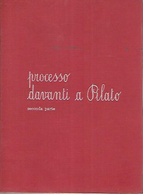 Processo davanti a Pilato. Seconda parte - copertina