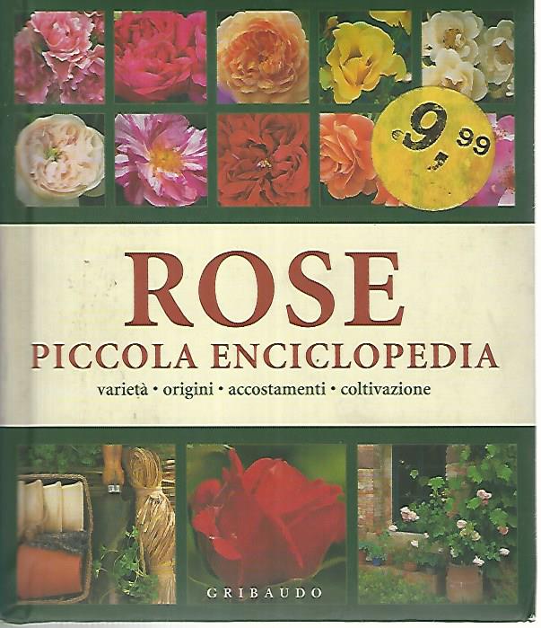 Rose. Piccola enciclopedia - copertina
